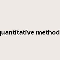 quantitative methods是什么意思