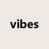 vibes是什么意思