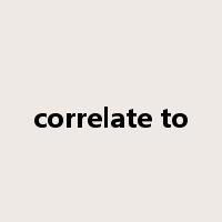 correlate to是什么意思