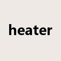 heater是什么意思