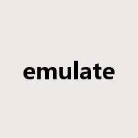 emulate是什么意思