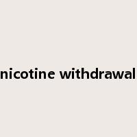 nicotine withdrawal是什么意思