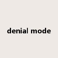 denial mode是什么意思