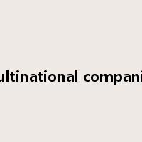 multinational companies是什么意思