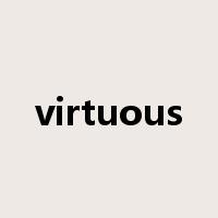virtuous是什么意思