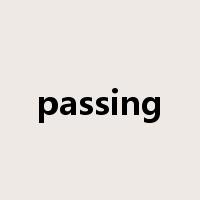 passing是什么意思