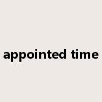appointed time是什么意思