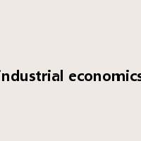 industrial economics是什么意思
