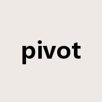 pivot是什么意思