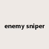 enemy sniper是什么意思