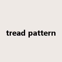 tread pattern是什么意思