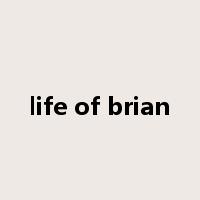 life of brian是什么意思
