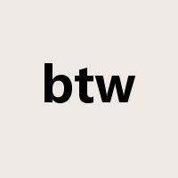 btw是什么意思