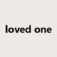 loved one是什么意思