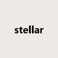 stellar是什么意思