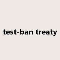 test-ban treaty是什么意思
