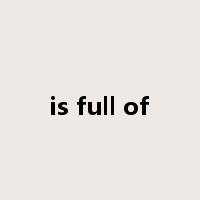 is full of是什么意思