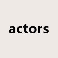 actors是什么意思