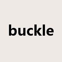 buckle是什么意思