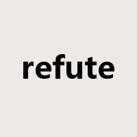 refute是什么意思