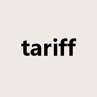tariff是什么意思