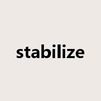 stabilize是什么意思