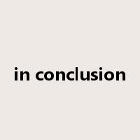 in conclusion是什么意思