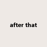after that是什么意思