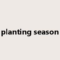 planting season是什么意思