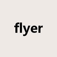 flyer是什么意思