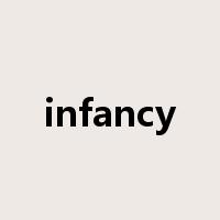 infancy是什么意思