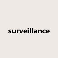 surveillance是什么意思