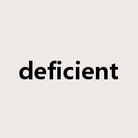 deficient是什么意思