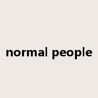 normal people是什么意思