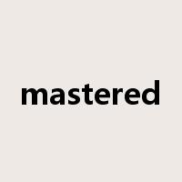 mastered是什么意思