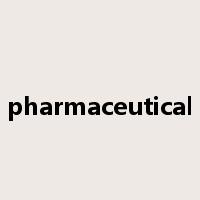 pharmaceutical是什么意思