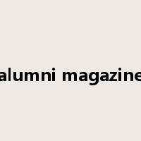 alumni magazine是什么意思