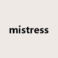 mistress是什么意思