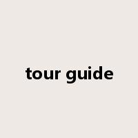 tour guide是什么意思