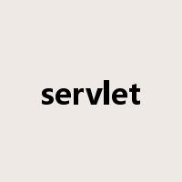 servlet是什么意思