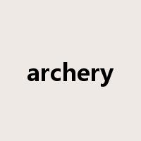 archery是什么意思