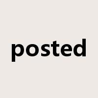 posted是什么意思