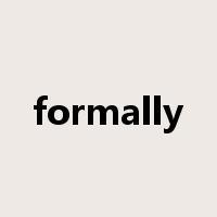 formally是什么意思