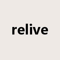 relive是什么意思