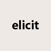 elicit是什么意思