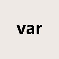 var是什么意思