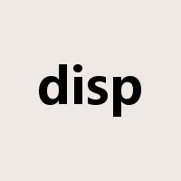 disp是什么意思