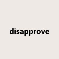 disapprove是什么意思