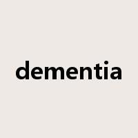 dementia是什么意思