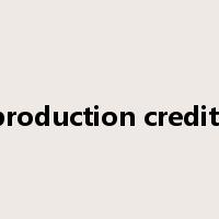 production credits是什么意思